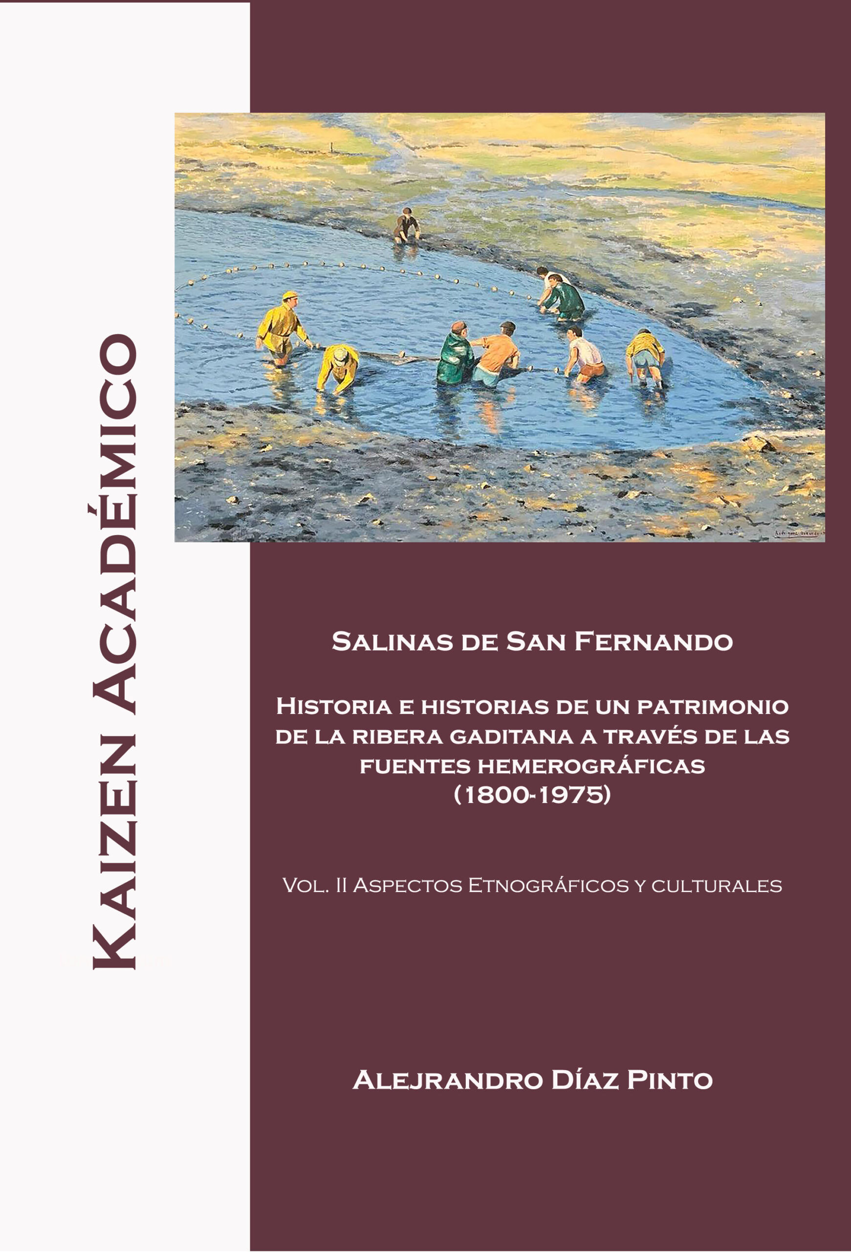 Salinas de San Fernando. II Aspectos etnográficos y culturales